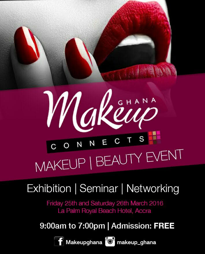 PHOTOS: Makeup Ghana Connects In March 2016 At LA Palm Beach Hotel