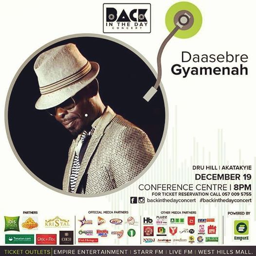 Daasebre Gyamenah Is Billed To Perform At Back In The Day Concert On December 19. 