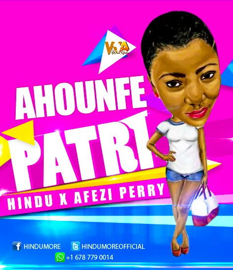 Hindu ft Afezi Perry - Ahuofe Patri(Prod. by Willisbeat)(Nanakesse24.com)