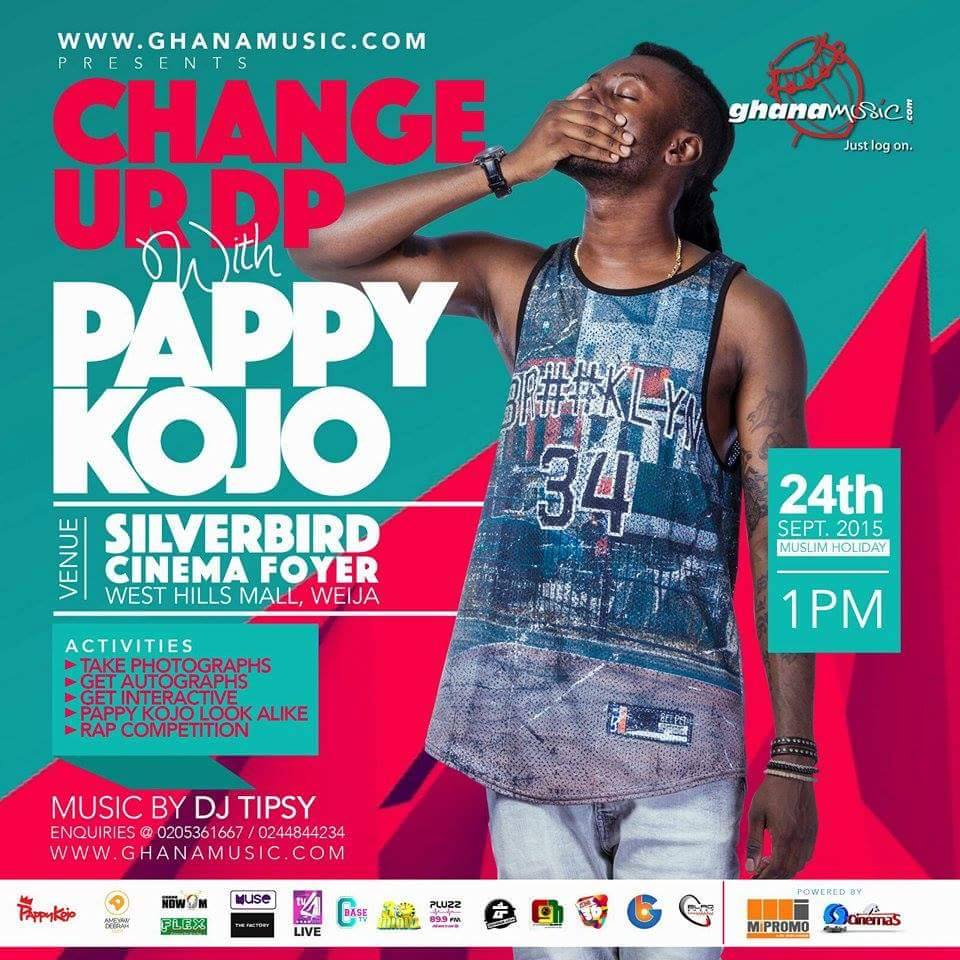 EVENT: Change Ur DP with Pappy Kojo slated for 23rd September 2015
